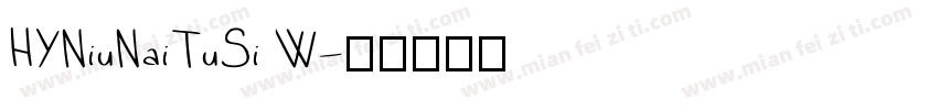 HYNiuNaiTuSi W字体转换